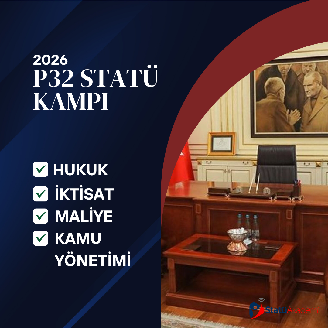 P32 STATÜ KAMPI